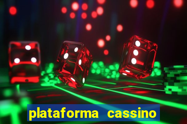 plataforma cassino que paga no cadastro